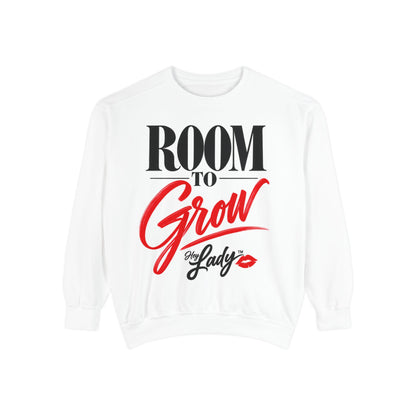 Hey Lady💋™ “Room to Grow” Sweatshirt!