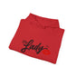 Hey Lady💋™  Hooded Sweatshirt