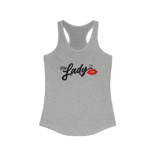 Hey Lady💋™ Racerback Tank